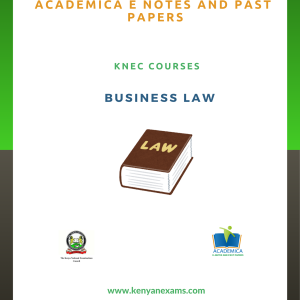 Business law notes for KNEC certificate courses