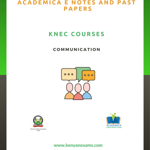 Communication skills notes for KNEC courses