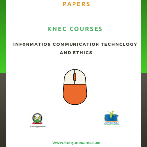 ICT theory notes for KNEC courses