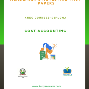 Cost accounting notes for KNEC business courses