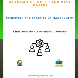 Principles and practice of management notes
